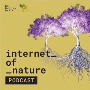 Internet of Nature Podcast
